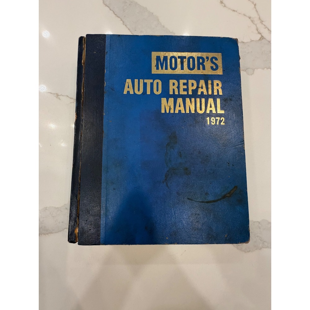 Vintage 1972 Motor's Auto Repair Manual 35th Edition 1966-1972 Car Service Guide